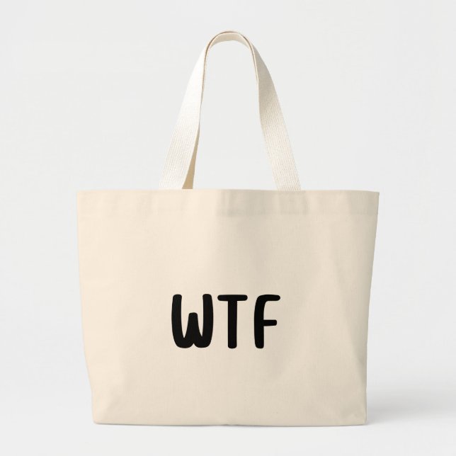 WTF Minimalistischer Lustiger Ästhetik Canvas Jumbo Stoffbeutel (Vorne)