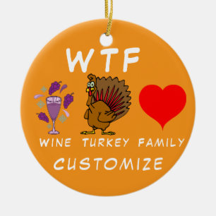 WTF Wein Türkei Familie Thunder_Cove Keramik Ornament