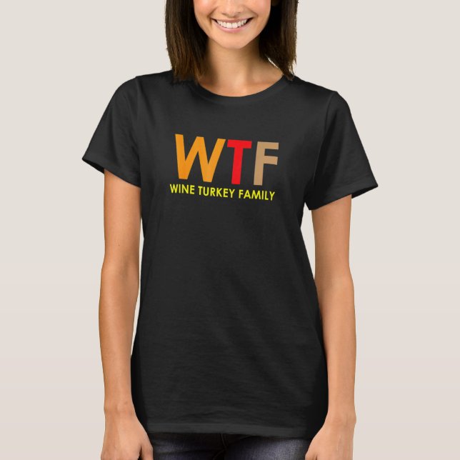 Wtf Wein Türkei Weihnachten Weihnachten Frauen T-Shirt (Vorderseite)
