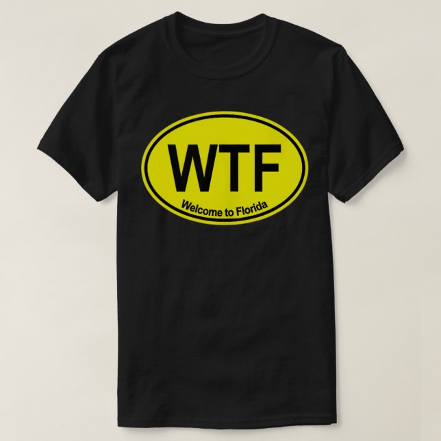 WTF Willkommen in Florida (Gelb) T-Shirt (Design vorne)
