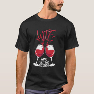 WTF Wine Tasting Friends Funny Drink Party Geschen T-Shirt