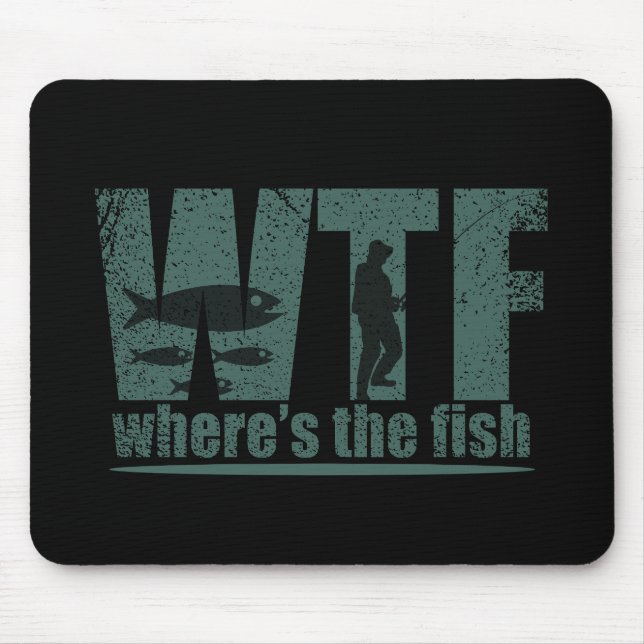 WTF, wo der Fisch lustig ist Mousepad (Vorne)