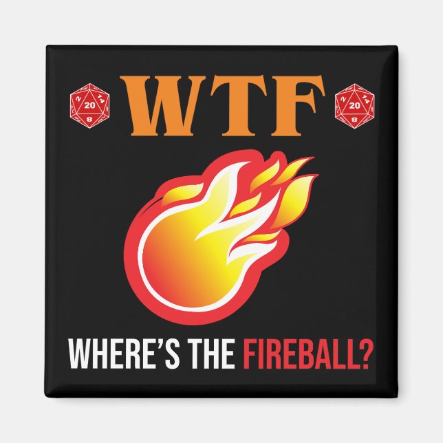 WTF - Wo ist der Feuerball? Magnet (Vorne)