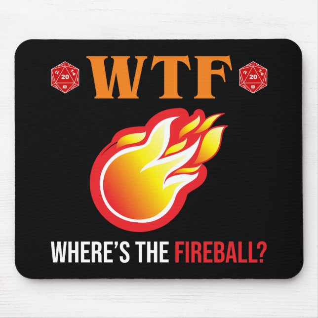 WTF - Wo ist der Feuerball? Mousepad (Vorne)