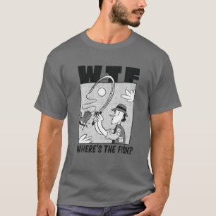 WTF Wo ist der Fisch, Funny Fisherman Boot T-Shirt