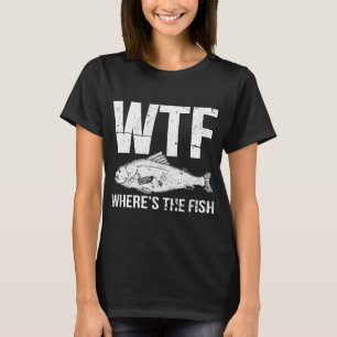 WTF Wo ist der Fisch T-Shirt