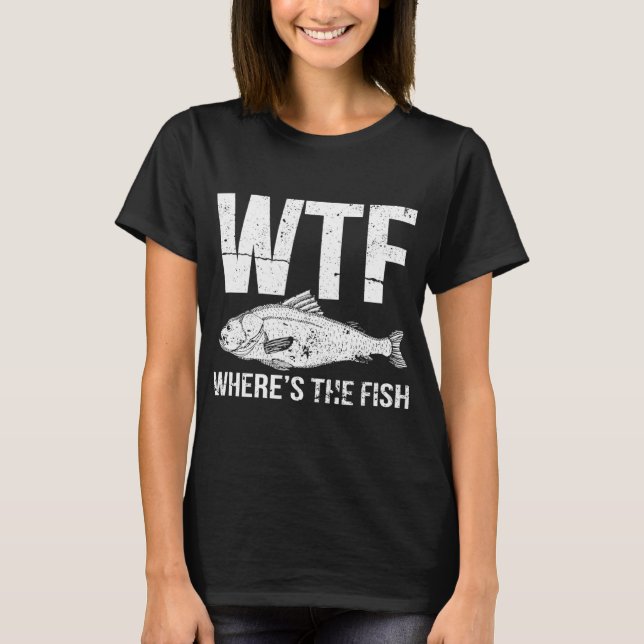 WTF Wo ist der Fisch T-Shirt (Vorderseite)