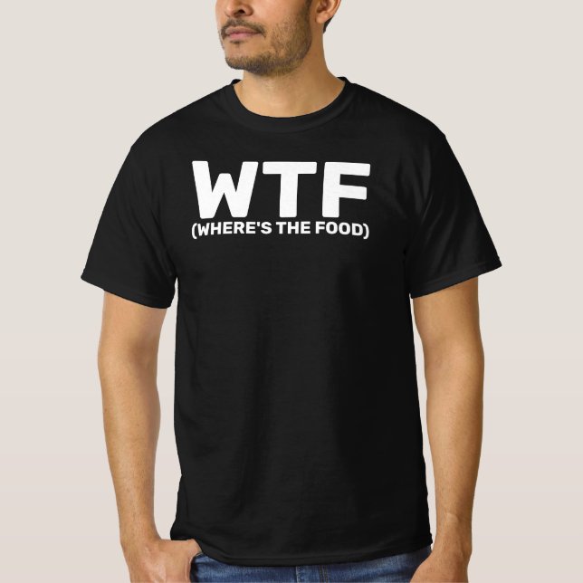 WTF Wo ist der Food Slang Dark? T-Shirt (Vorderseite)