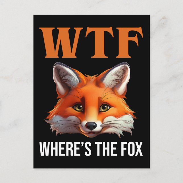 WTF - Wo ist der Fuchs? Postkarte (Vorderseite)