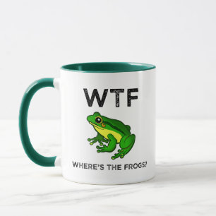 WTF - Wo sind die Frösche? Tasse