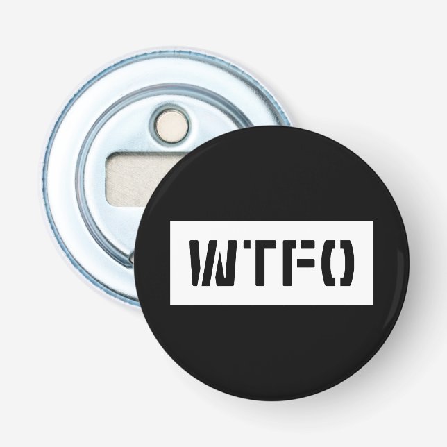 WTFO FLASCHENÖFFNER (Vorderseite)