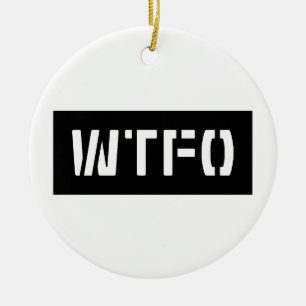 WTFO KERAMIK ORNAMENT