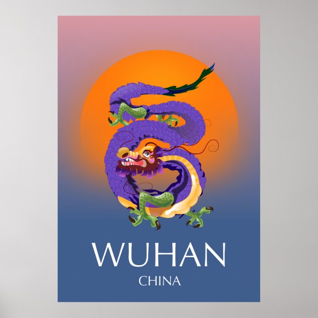 Wuhan China Dragon Reiseplakat Poster (Vorne)