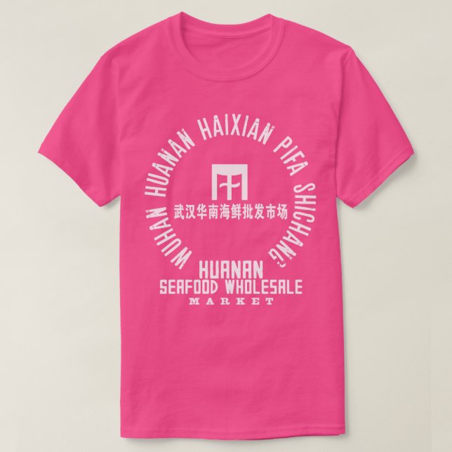Wuhan Huanan Seafood Großhandel 1 T-Shirt (Design vorne)