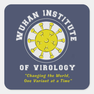 Wuhan Institute of Virology Funny Virus Quadratischer Aufkleber