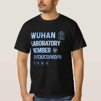 Wuhan Laborvirus chinese T-Shirt
