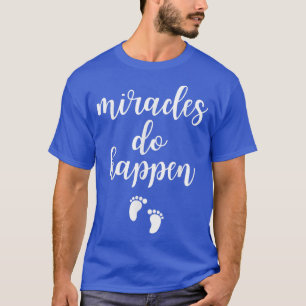 Wunder passieren T-Shirt