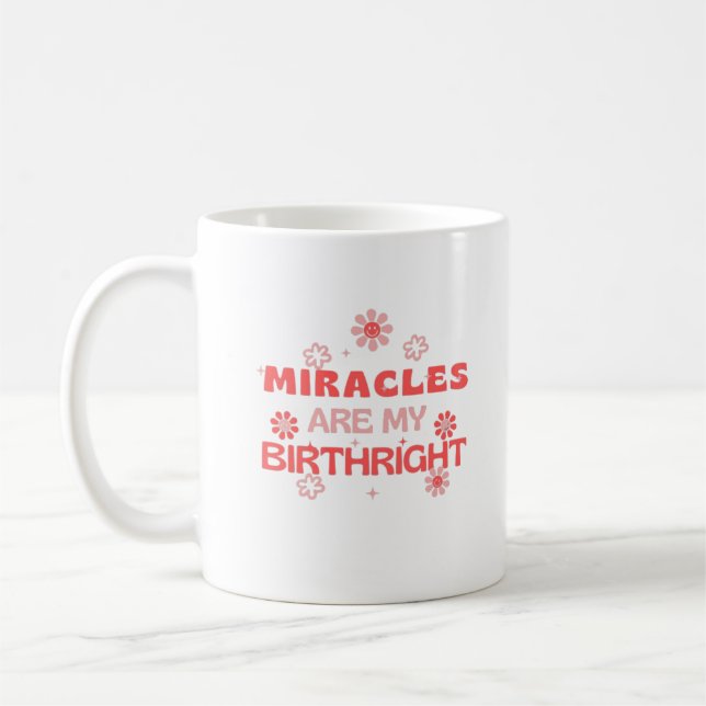 Wunder sind meine Geburtsstunde Kaffeetasse (Links)