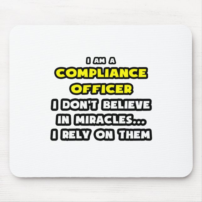 Wunder und Compliance Officer ... Funny Mousepad (Vorne)