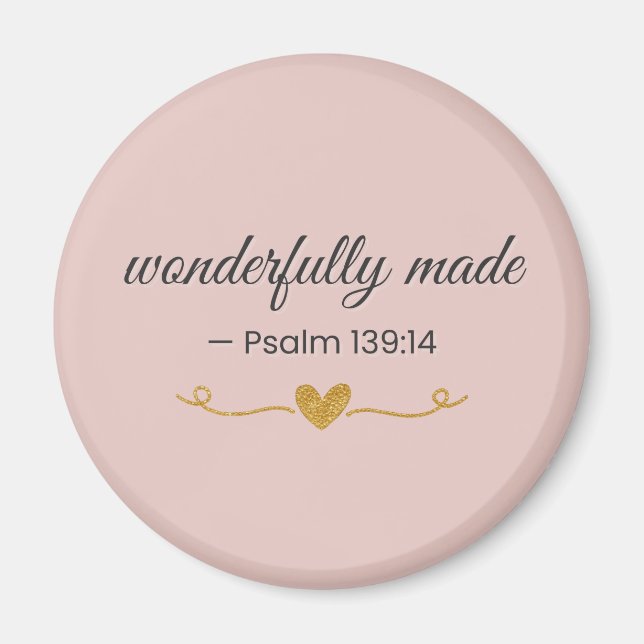 Wunderbar gemacht – Psalm 139:14 Rosa Magnet (Vorne)