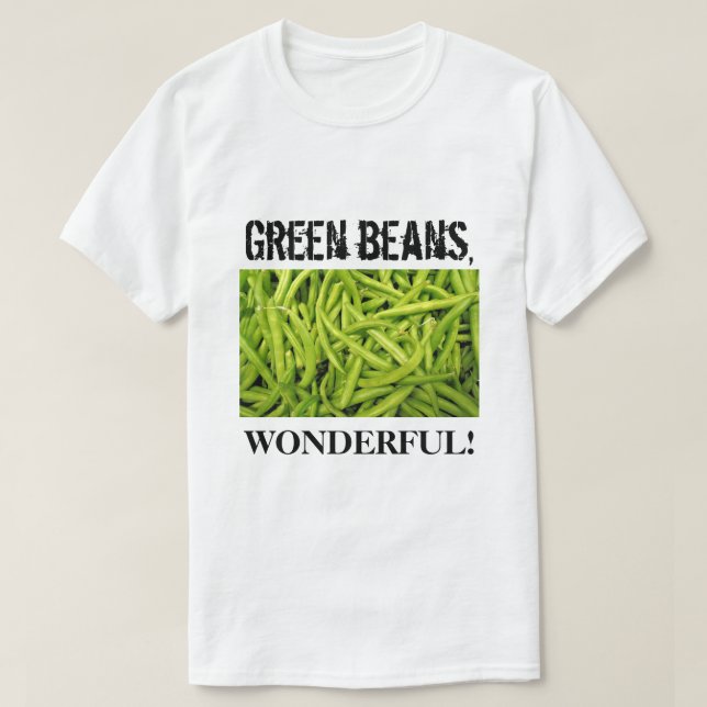Wunderbare grüne Bohnen T-Shirt (Design vorne)