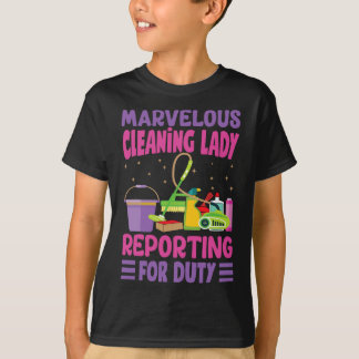 Wunderbare Putzfrau meldet sich zum Dienst - Lusti T-Shirt