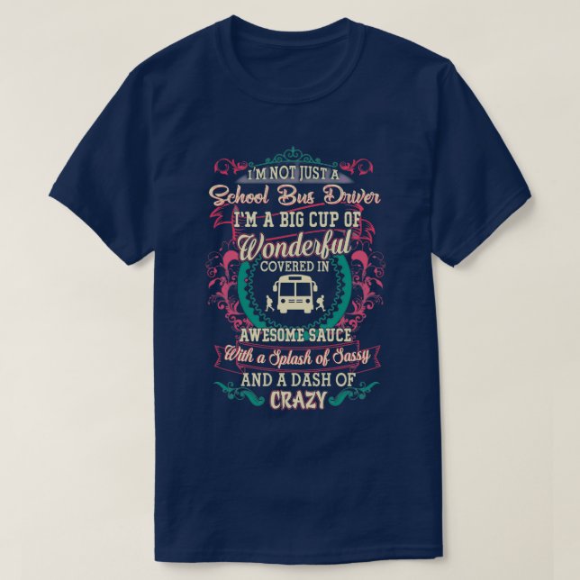Wunderbarer Schulbusfahrer T-Shirt (Design vorne)
