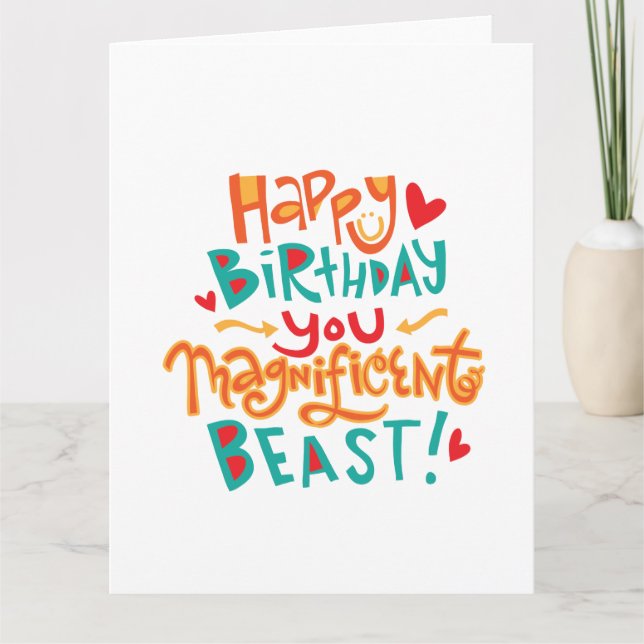 Wunderschöne Bestie Funny Birthday Card Karte (Vorderseite)