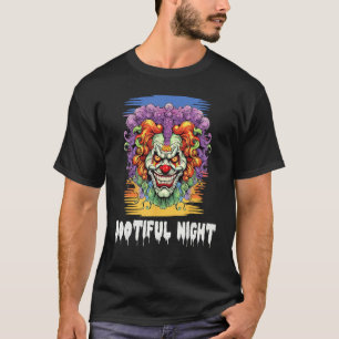 Wunderschöne Nacht gruseliger Clown Halloween T-Shirt