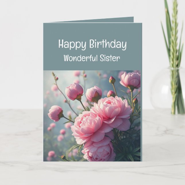 Wunderschöne Schwester Birthday Peony Garden Blume Karte (Vorderseite)