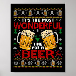 Wunderschöne Zeit für ein Bier hässlich Weihnachts Poster