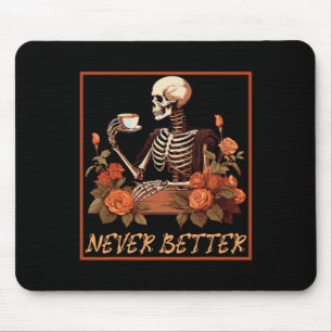 Wunderschönes Skelett mit Kaffee- und Blume-Saal Mousepad