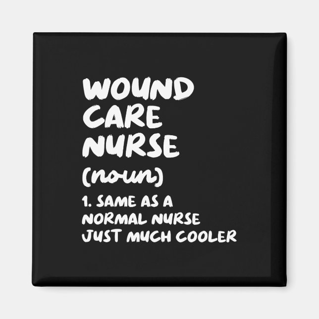 Wundpflege - Definition Funny Nurse Magnet (Vorne)