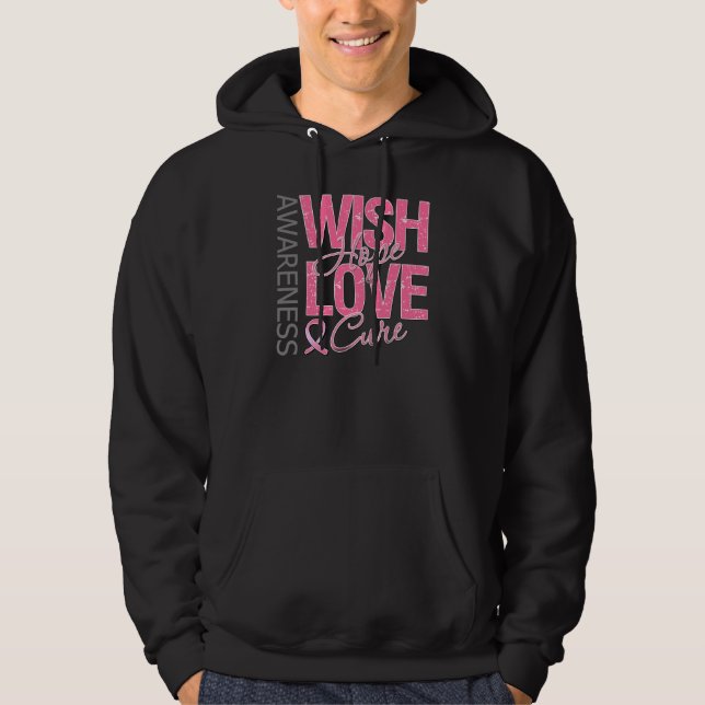 Wunsch-Hoffnungs-Liebe-Heilungs-Brustkrebs Hoodie (Vorderseite)