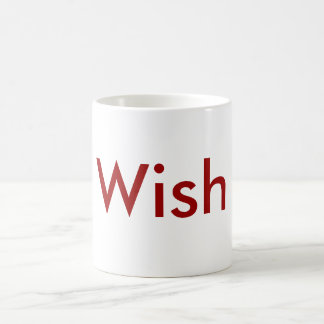 Wunsch-Tasse Tasse