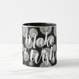 Wunschdenken "Mach einen Wunsch" Tasse
