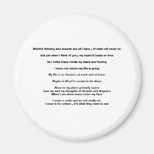 Wunschdenken und Träume sind alle, die ich habe; Magnet