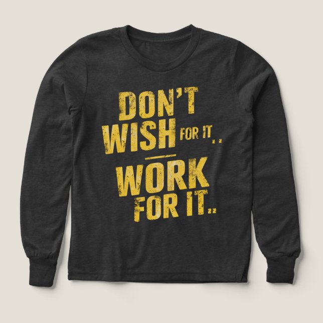 WÜNSCHE DIES NICHT ... ARBEIT FÜR SIE . (Design Vorderseite)