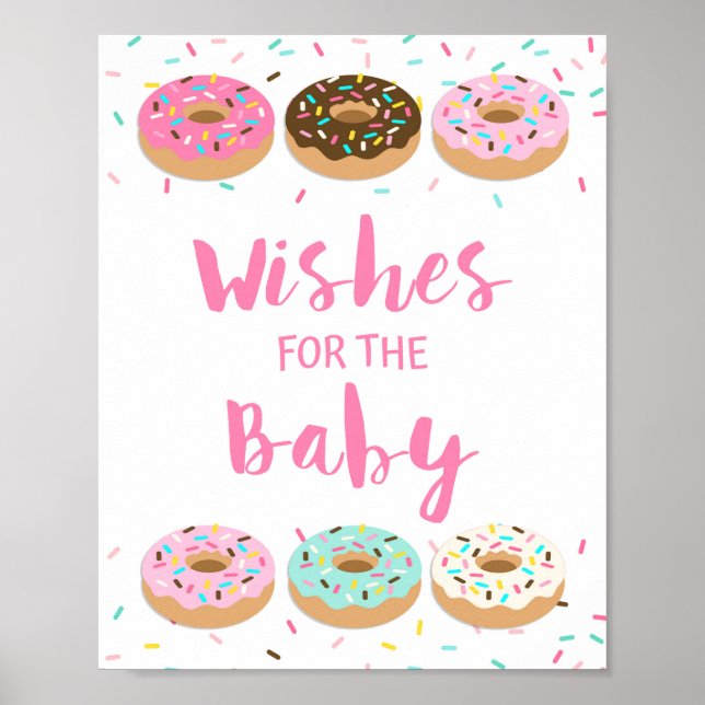 Wünsche für das Baby Pink Donut Sprinkle Zeichen Poster (Vorne)