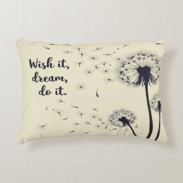 Wünschen Sie es, träumen Sie es Kissen