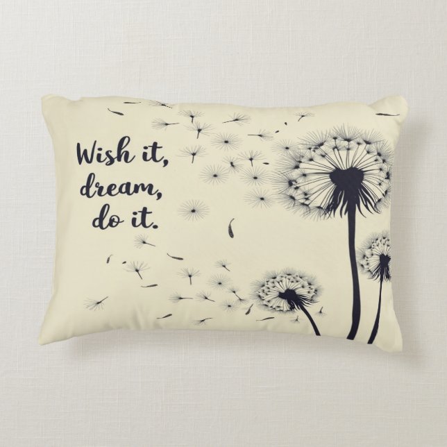 Wünschen Sie es, träumen Sie es Kissen (Rückseite)