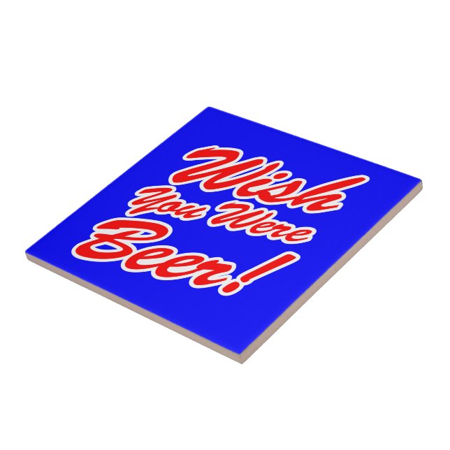 Wünschte, du wärest Bier! Fliese (Seite)