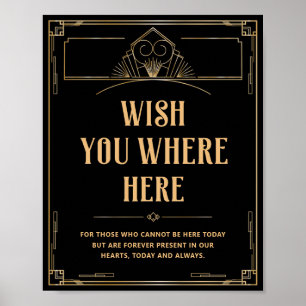 Wünschte, du wärst hier Art Deco 20er Schwarz Gold Poster