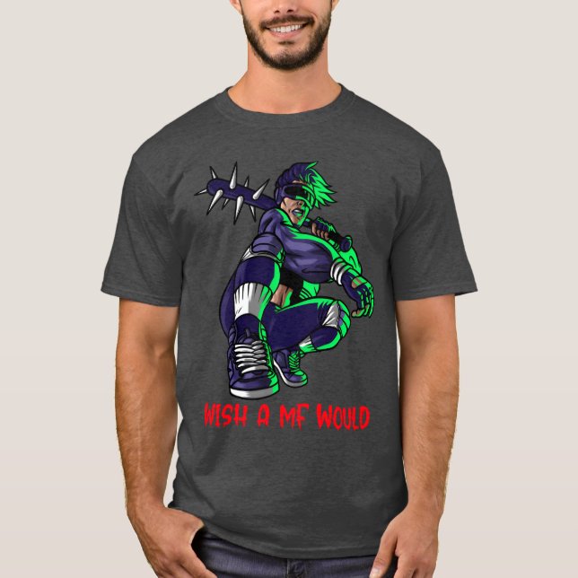 wünschte, ein mf wäre lustig T-Shirt (Vorderseite)