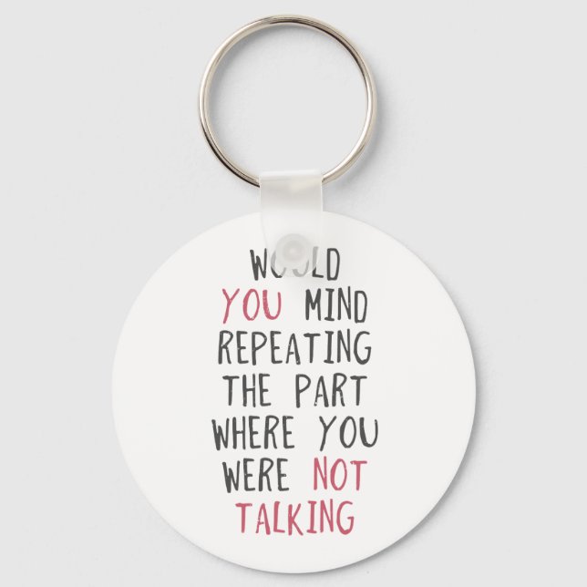 Würde es Ihnen etwas ausmachen, den Teil zu wieder Schlüsselanhänger (Vorderseite)