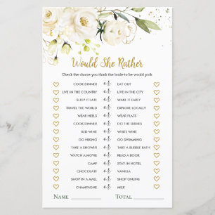 Würde sie eher das Brautparty von White Roses spie