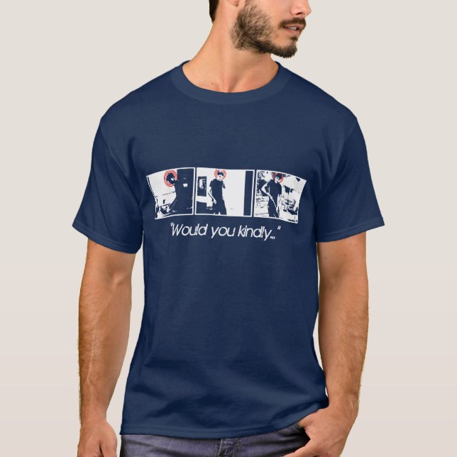 "Wurde Sie nett… " T-Shirt (Vorderseite)