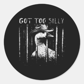 Wurde zu alberne Gans Meme Lustiger Cowboy-Gans Runder Aufkleber