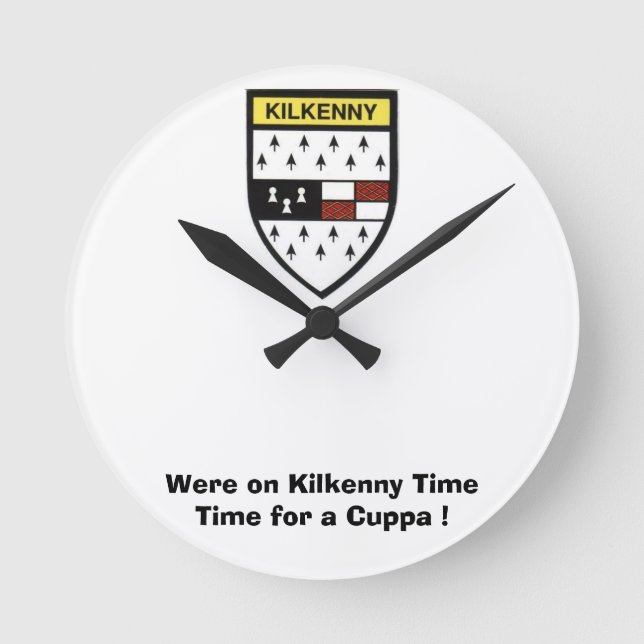Wurden auf Kilkenny Time-Time für eine Cuppa. Runde Wanduhr (Vorderseite)