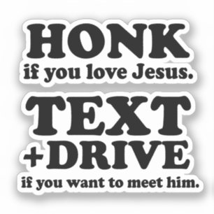 Würden Sie sehen, wenn Sie Jesus Text und Drive Li Aufkleber